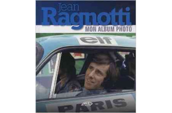 Jean Ragnotti : Mon album photo