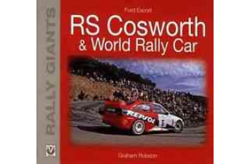 Ford Escort RS Cosworth & World Rally Car Rally Giants