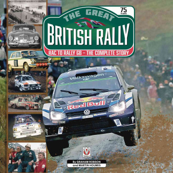 The Great British Rally: RAC to Rally GB: The Complete Story   BOOK 9901020081