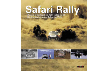 Safari Rally - 50 years of the toughest rally in the world