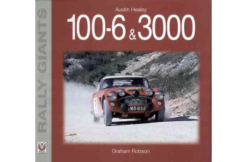 Rally Giants - Austin Healey 100-SIX and 3000