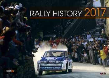 Rally History 2017 - Group B Calendar (McKlein) Book